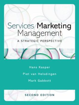 Paperback Services Marketing Management: A Strategic Perspective Book