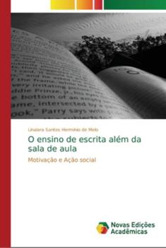 Paperback O ensino de escrita além da sala de aula [Portuguese] Book