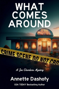 Paperback What Comes Around: A Zoe Chambers Mystery Book