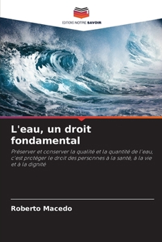Paperback L'eau, un droit fondamental [French] Book