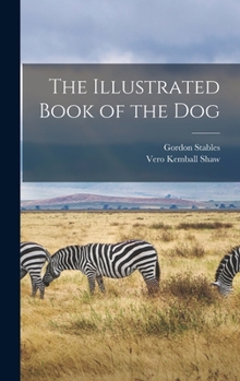 Hardcover The Illustrated Book of the Dog Book