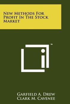 Paperback New Methods For Profit In The Stock Market Book