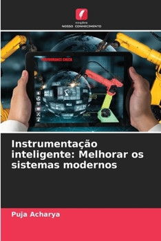 Paperback Instrumentação inteligente: Melhorar os sistemas modernos [Portuguese] Book