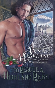 Paperback To Rescue A Highland Rebel Book