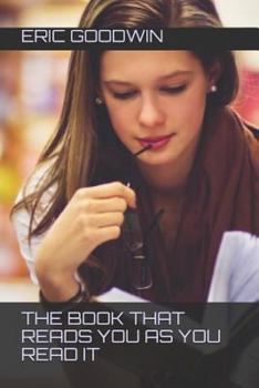 Paperback The Book That Reads You as You Read It Book