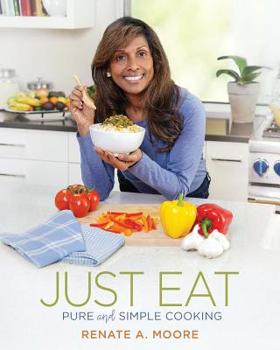 Paperback Just Eat: Pure and Simple Cooking Book