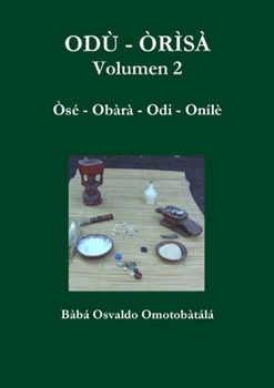 Paperback ODÙ - ÒRÌSÀ Volumen 2 [Spanish] Book