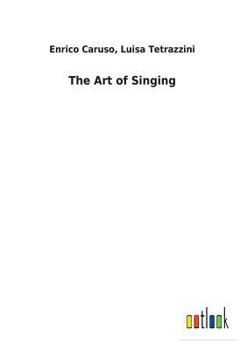 Paperback The Art of Singing Book