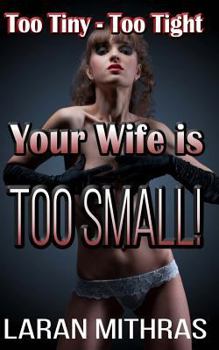 Paperback Your Wife is Too Small! Book