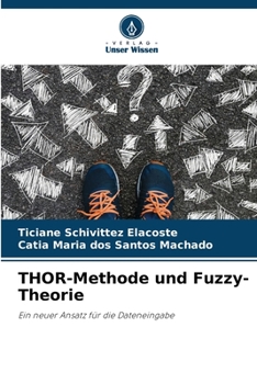 Paperback THOR-Methode und Fuzzy-Theorie [German] Book