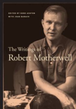The Writings of Robert Motherwell (Documents of Twentieth-Century Art) - Book  of the Documents of Twentieth-Century Art