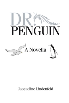 Paperback Dr. Penguin: A Novella Book