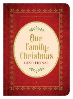 Hardcover Our Family Christmas Devotional Book