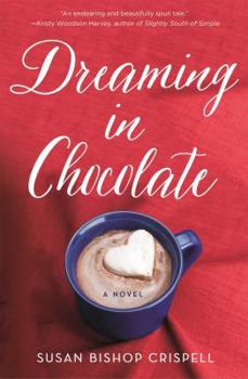 Paperback Dreaming in Chocolate Book