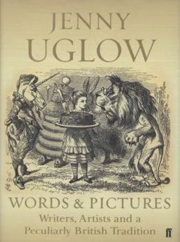 Hardcover Words and Pictures: Writers, Artists and a Peculiarly British Tradition Book