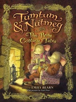 Hardcover The Tumtum & Nutmeg: The Rose Cottage Tales Book