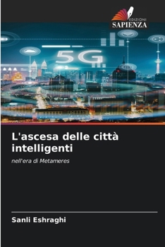 Paperback L'ascesa delle città intelligenti [Italian] Book
