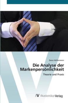 Paperback Die Analyse der Markenpersönlichkeit [German] Book