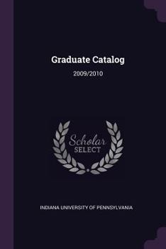 Paperback Graduate Catalog: 2009/2010 Book