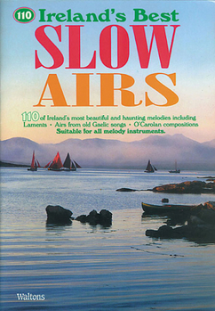 Paperback 110 Ireland's Best Slow Airs Book