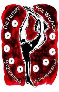 Paperback The Future for Women Book