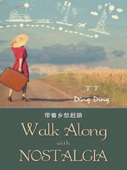 Paperback Walk Along with Nostalgia Book