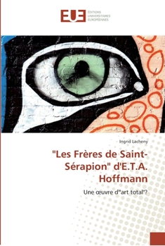 Paperback les frères de saint-sérapion d'e.t.a. hoffmann [French] Book