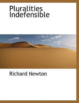 Pluralities Indefensible