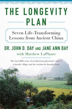 Hardcover The Longevity Plan: Seven Life-Transforming Lessons from Ancient China Book