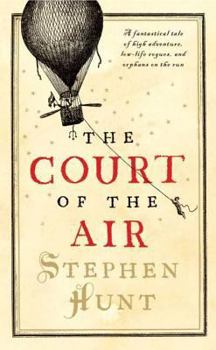 The Court of the Air - Book #1 of the Jackelian