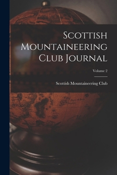Paperback Scottish Mountaineering Club Journal; Volume 2 Book