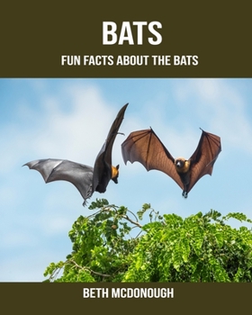 Paperback Bats: Fun Facts About the Bats Book