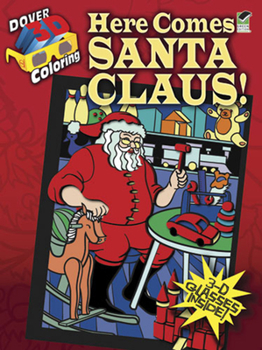 Paperback Here Comes Santa Claus! [With 3-D Glasses] Book