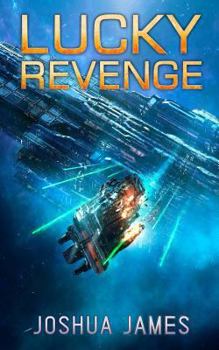 Paperback Lucky Revenge: Lucky's Marines Book Six Book