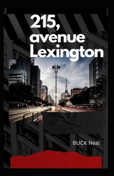 Paperback 215, avenue Lexington [French] Book