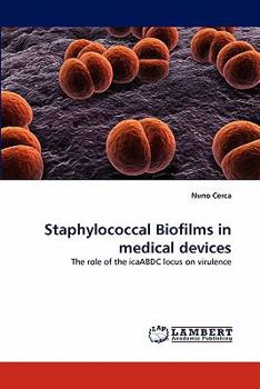 Paperback Staphylococcal Biofilms in medical devices Book