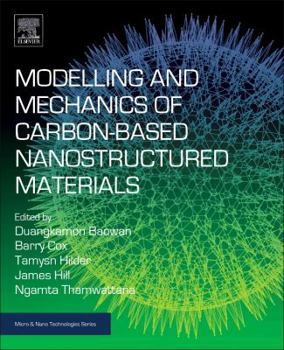 Paperback Modelling and Mechanics of Carbon-Based Nanostructured Materials Book