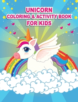 Paperback Unicorn Coloring & Activity Book For Kids Book