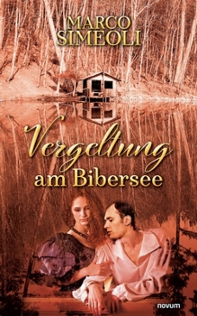 Paperback Vergeltung am Bibersee [German] Book