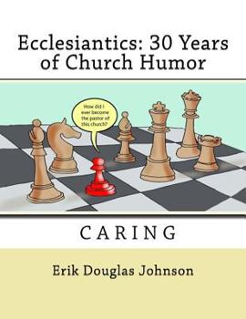 Paperback Ecclesiantics: 30 Years of Church Humor Book