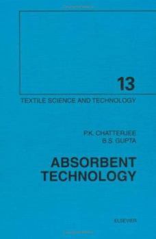 Absorbent Technology (Textile Science and Technology)