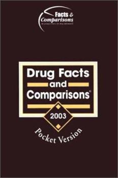 Paperback Drug Facts and Comparisons: Pocket Version 2003 Book