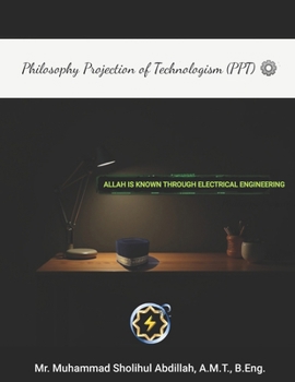 Paperback Allah Is Known Through Electrical Engineering Book