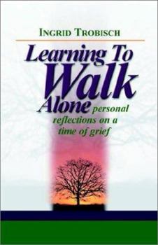 Paperback Learning to Walk Alone Book