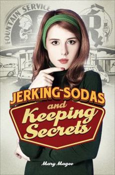 Paperback Jerking Sodas and Keeping Secrets Book