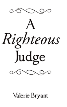 A Righteous Judge