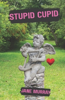 Paperback Stupid Cupid Book