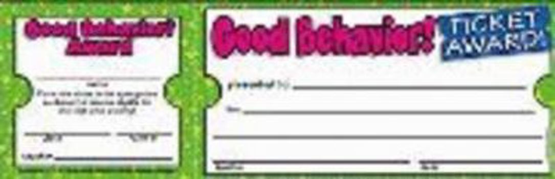 Office Product Scholastic Good Behavior! Ticket Awards (TF1613) Book