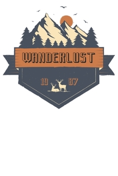 Wanderlust: Notizbuch DIN A5 Blanko 120 Seiten für Bergliebe Wanderer Berge Gebirge Berg Wandern Geschenkidee Geschenk Geburtstag Weihnachten Reise ... Notizheft Notizblock (German Edition)