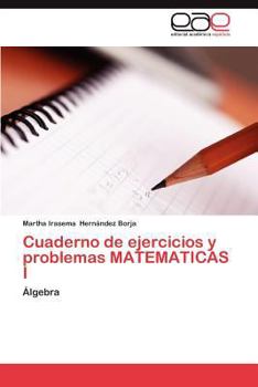 Paperback Cuaderno de Ejercicios y Problemas Matematicas I [Spanish] Book